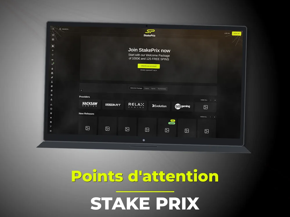 Stake Prix - Points d'attention