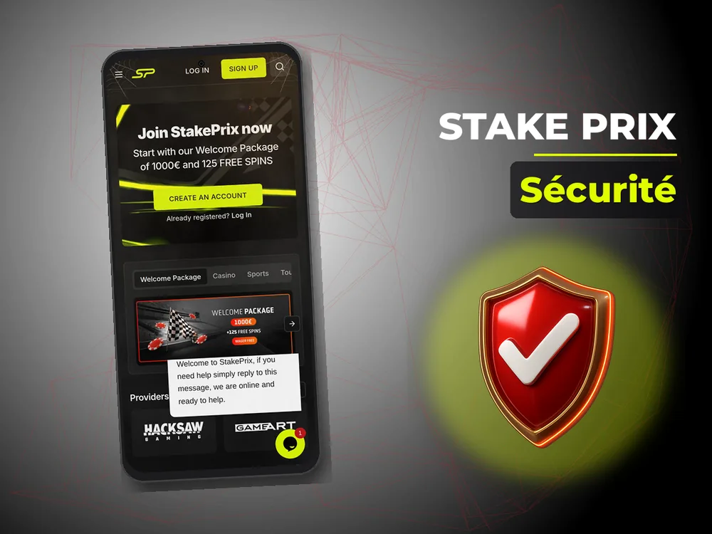Stake Prix - Sécurité