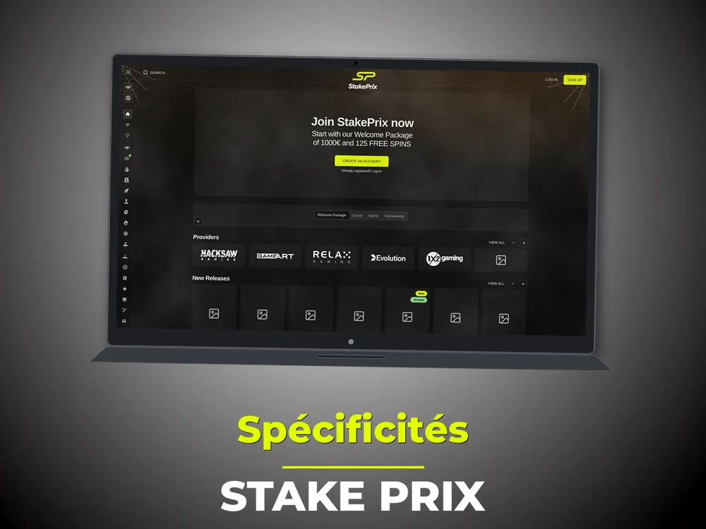 Stake Prix - Spécificités